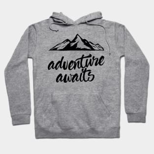 Adventure Awaits Hoodie